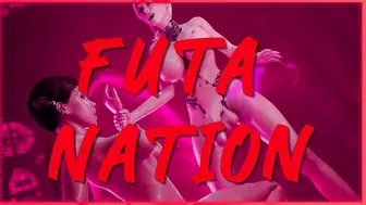 Futa Nation – Futanari PMV by Nightoil