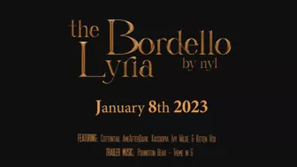 [4K] The Bordello Lyria Trailer [Nyl]