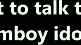 How not to talk to bratty idol boys