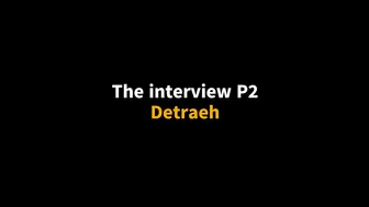 The interview Part 2