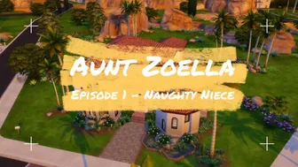 Aunt Zoella – Naughty Niece