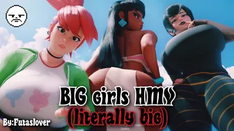 BIG girls HMV (literally big) | Futaslover