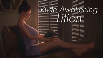 Rude Awakening [Lition][4K]