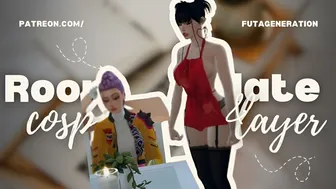 Cosplayer Roommate “new series by FutaGeneration”
