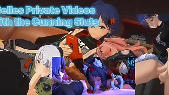 Belles Private Videos of the Cunning Sluts