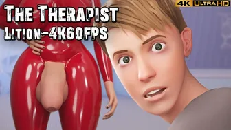 The Therapist [Lition][4K60FPS]